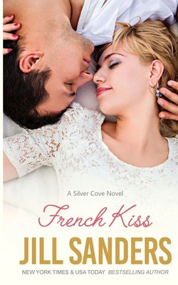 Jill Sanders | French Kiss | Taschenbuch | Englisch (2016) | Idealist LLC