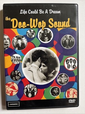 Life Could Be A Dream - The Doo-Wop Sound (DVD, 2003)