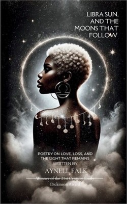 Libra Sun, and the Moons That Follow (Paperback or Softback)