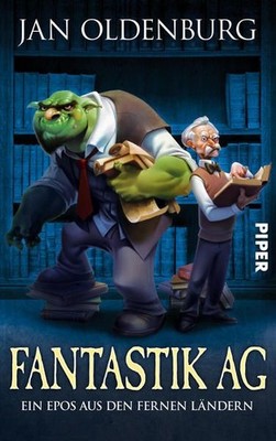 Fantastik AG: Ein Epos aus den Fernen Ländern Oldenburg, Jan: