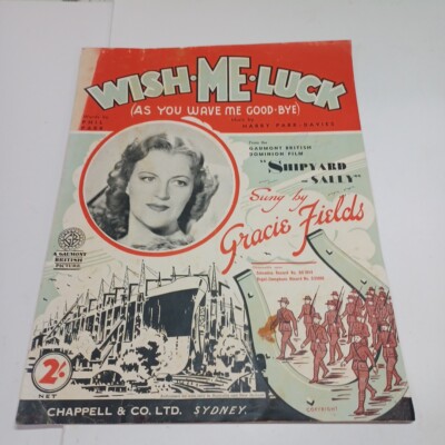 Wish Me Luck As You Wave Me Goodbye - Sung By Gracie Fields - sheet music   P50