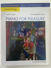 Piano for Pleasure 4th Edition Concise by Martha Hilley ~ Instructor's Edition