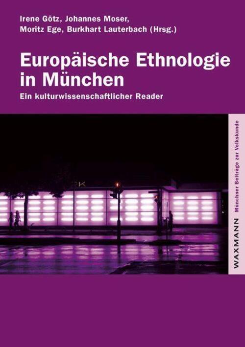 Thumbnail - Europäische Ethnologie In München | Irene Götz | Deutsch | Taschenbuch