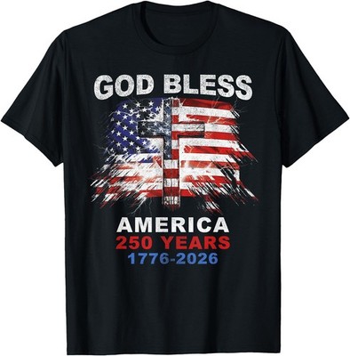 God Bless America 250 Years 1776-2026 Christian Cross Flag T-Shirt