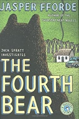 The Fourth Bear Hardcover Jasper Fforde
