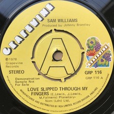 Sam Williams (5) - Love Slipped Through My Fingers / You Don't Mean It, 7