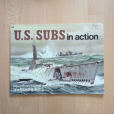 U.S. Subs In Action Book Warships No.2 Squadron Signal WW2 Submarines