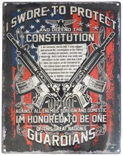 I Swore To Protect & Defend The Constiution Against All 12"x17" Metal Sign