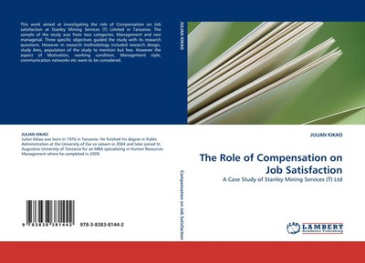 Julian Kikao | The Role of Compensation on Job Satisfaction | Taschenbuch (2010)