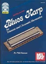 BLUES HARP: FOR DIATONIC AND CHROMATIC HARMONICA By Phil Duncan Mint Condition