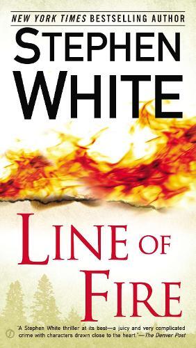 Stephen White Line of Fire (Tascabile)