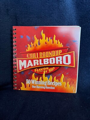 MARLBORO Chili Round Up Cook Book - 50 Winning Recipes - FLAVOR IT UP 2002