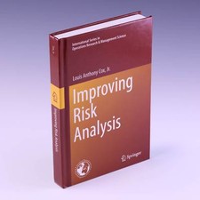 Improving Risk Analysis (International Series in by Louis Anthony Cox Jr.