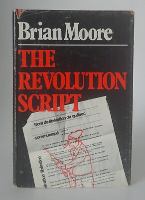 The Revolution Script Brian Moore 1971 HC/DJ First Edition VG