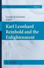 Karl Leonhard Reinhold and the Enlightenment, Hardcover by Di Giovanni, Georg...
