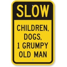 Slow Down Aluminum Weatherproof Sign c01837