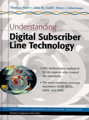 Understanding Digital Subscriber Line Technology (Prentice Hall Communicatio...