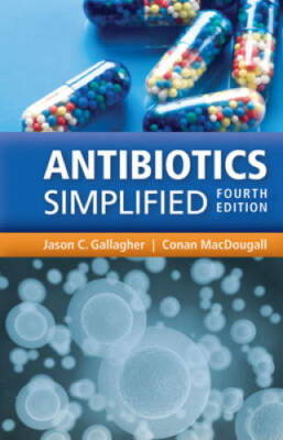 Antibiotics Simplified - Spiral-bound By Gallagher, Jason C. - GOOD
