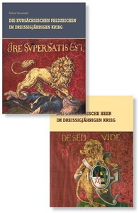 Das Kursächsische Heer im Dreißigjährigen Krieg Band 1+2 (R. Sennewald)