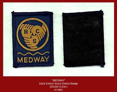 ''MEDWAY'' (ED/5/13/Ext.) - Früh ausgestorbenes britisches Pfadfinderbezirksabzeichen ^