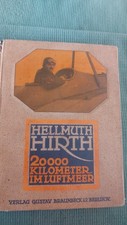 &ldquo;Hellmuth Hirth &ndash; 20000km in der Luft&rdquo;, 242seitiges Fotobuch signiert