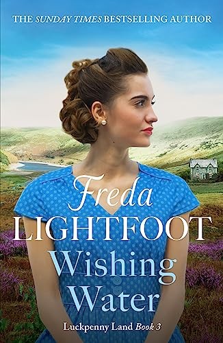 Wishing Water: A captivating historical saga set by Freda Lightfoot (PB 2023) - Image 5