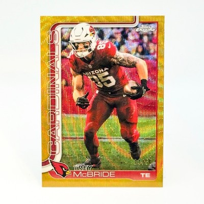 2025 Topps Chrome- Trey McBride #4 Gold Wave Refractor Arizona Cardinals 31/50