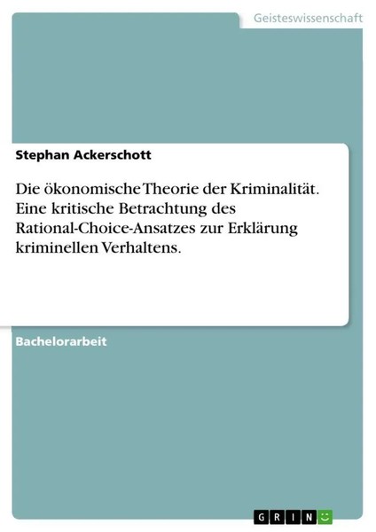 Stephan Ackerschott | Die öKonomische Theorie Der KriminalitäT. Eine...-image