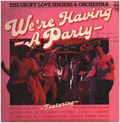 We're Having A Party - Geoff Love Singers And Orchestra, The* LP [Vinyl] The Geo