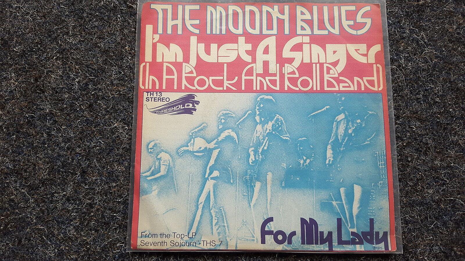 7"" Single Vinyl The Moody Blues - I'm just a singer GERMANY