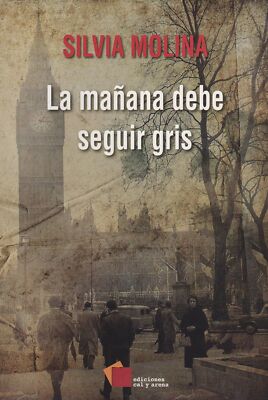 Mañana debe seguir gris, La
