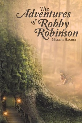 The Adventures of Robby Robinson | Maryne Hachey | Taschenbuch | Englisch | 2014
