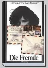 Kerschbaumer, M: Fremde | Erstes Buch | Marie Th Kerschbaumer | Deutsch | Buch
