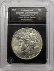 1926 90% Silver High Relief "GOD" Peace Dollar In a Holder BU MS++