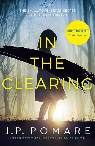 J P Pomare - In The Clearing The Number One International Bestseller - G245Z-image