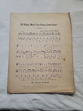 1902 Antique Sheet Music BILL BAILEY,WON'T YOU PLEASE COME HOME by Dave Reed, Jr