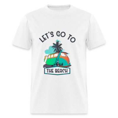 Lets Go to the Beach shirt Surfer Sunset Ocean T-Shirt Size S-6XL