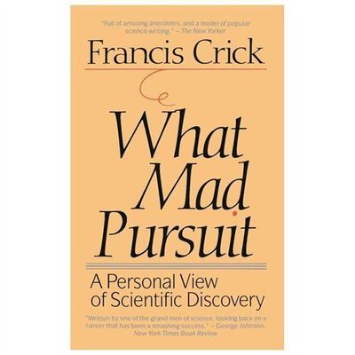 What Mad Pursuit: A Personal View - 9780465091386, paperback, Francis Crick, new