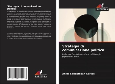 Anida Santisteban Garcés | Strategia di comunicazione politica | Taschenbuch