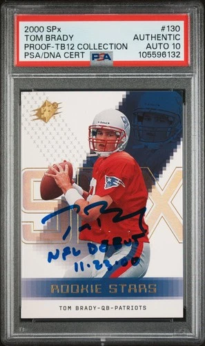2000 SPX PROOF TOM BRADY RC PSA AUTHENTIC AUTO 10 INSCRIBED 