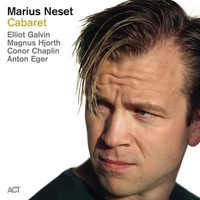 Cabaret (Digipak) | Marius Neset | Audio-Cd | 1 CD | 2025 | EAN 0614427906328