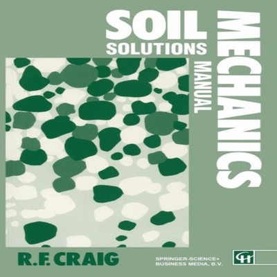 Soil Mechanics Solutions Manual Craig Paperback Springer Nature B