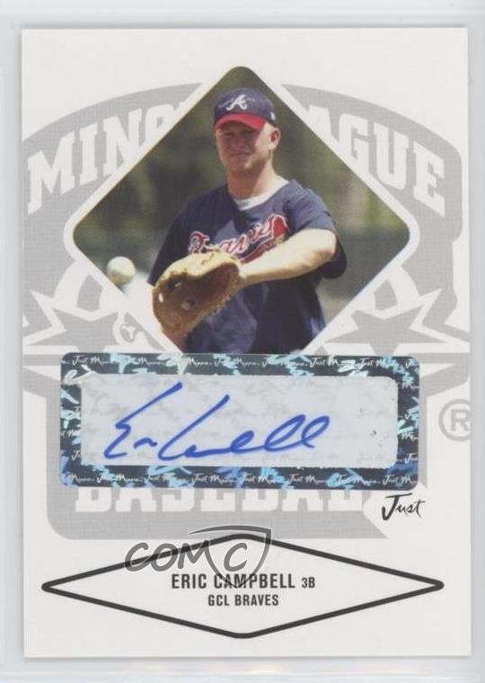 2004 Just Minors Justifiable Auto Eric Campbell #10 Rookie Auto RC 0b2