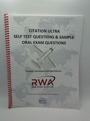 RWA Red Wing Aviation Citation Ultra Self Test Questions & Oral Exam Manual 2020