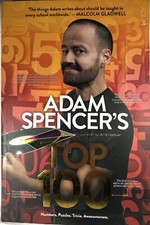 Adam Spencer's Top 100 by Adam Spencer (Paperback, 2018) Numbers Puzzles Trivia