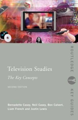 Television Studies: The Key Concepts (Routledge Key Guides) - Paperback - GOOD