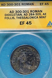 AD300-301 ANACS EF45 Roman Dicletian, Thessalonica Mint!! #B7125