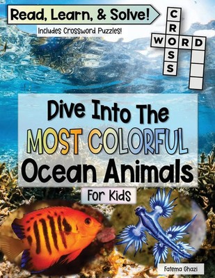 Dive Into The Most Colorful Ocean Animals Book For Kids Fatema Ghazi Taschenbuch