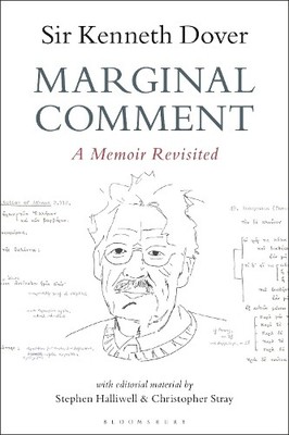 Stephen Halliwell K. J. Dover Christopher Stray Marginal Comment (Taschenbuch)