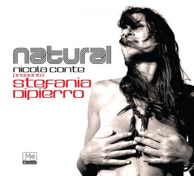 Nicola Conte Presents Stefania Di Pierro - Natural (CD) (Very Good Plus (VG+)) -